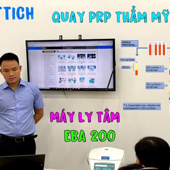 Buổi giới thiệu máy ly tâm Hettich EBA 200 cho lĩnh vực thẩm mỹ PRP